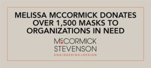 Melissa McCormick Donates Over 1,500 Masks to Organizations in Need