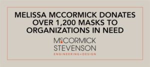 Melissa McCormick Donates Over 1,200 Masks to Organizations in Need