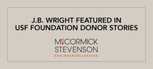 J.B. Wright Featured USF Foundation Donor Stories
