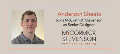Anderson Sheets, Senior Engineer at McCormick Stevenson
