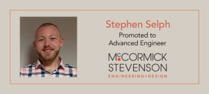 Stephen Selph, Advanced Engineer