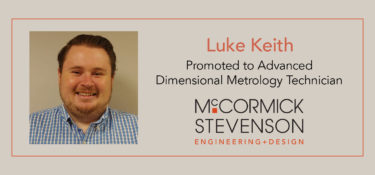 Luke Keith Promoted to Advanced Dimensional Metrology Technician