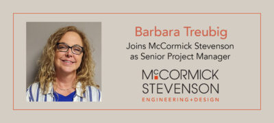 Barbara Treubig, Senior Project Manager with McCormick Stevenson