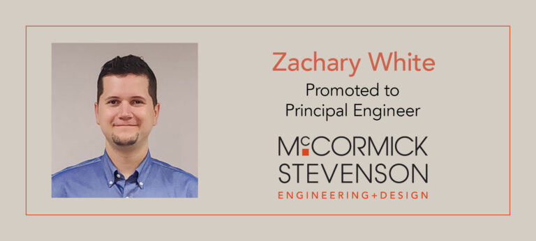 Zachary White, Principal Engineer with McCormick Stevenson