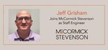 Jeff Grisham, Staff Engineer with McCormick Stevenson