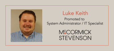 Luke Keith Promoted to System Administrator / IT Specialist