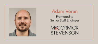 Adam Voran, Senior Staff Engineer with McCormick Stevenson